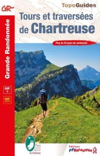 Tours et traversées de Chartreuse : plus de 20 jours de randonnée