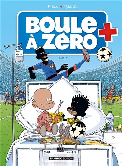 Boule à zéro. Vol. 7. Goal !