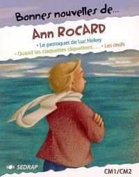 Bonnes nouvelles de... Ann Rocard : CM1-CM2