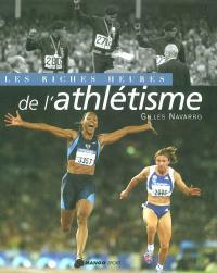 Les riches heures de l'athlétisme