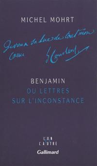 Benjamin ou Lettres sur l'inconstance