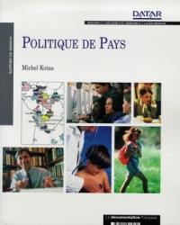 La politique de pays : rapport de mission