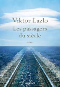 Les passagers du siècle