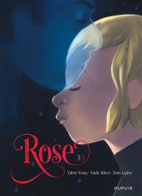 Rose. Vol. 3. 1 + 1 = 1