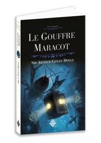 Le gouffre Maracot : le monde perdu sous la mer