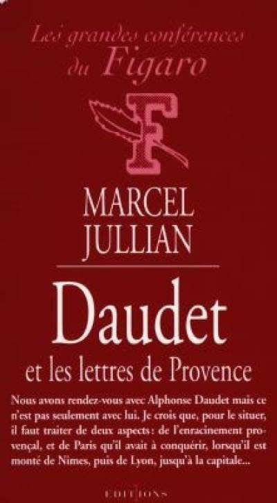 Alphonse Daudet et les lettres de Provence