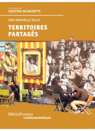 Territoires partagés : une nouvelle ville