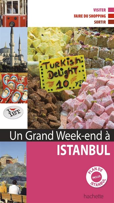 Un grand week-end à Istanbul