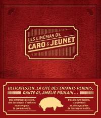 Les cinémas de Caro & Jeunet