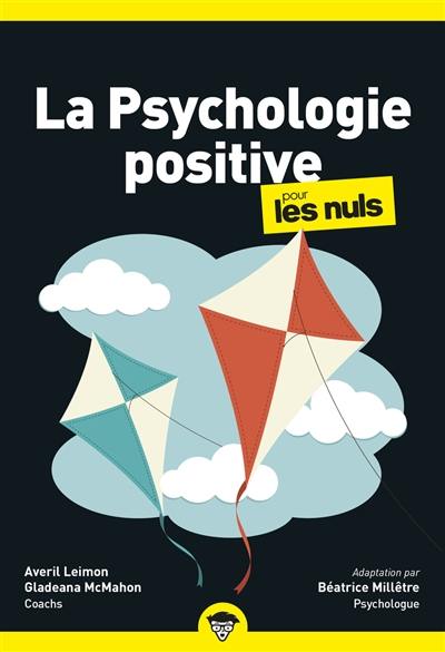 La psychologie positive pour les nuls