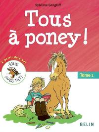 Tous à poney !. Vol. 1