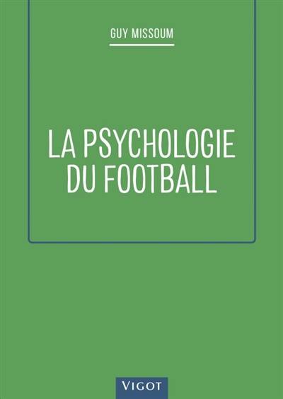 La psychologie du football