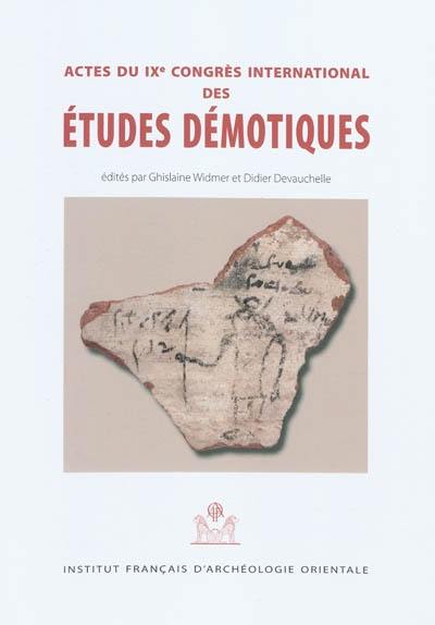 Actes du IXe congrès international des études démotiques : Paris, 31 août-3 septembre 2005