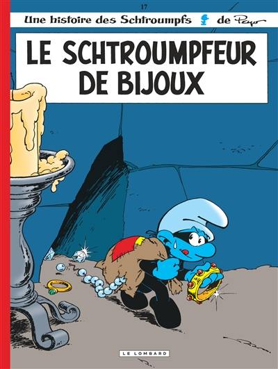 Les Schtroumpfs. Vol. 17. Le schtroumpfeur de bijoux