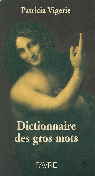 Dictionnaire des gros mots