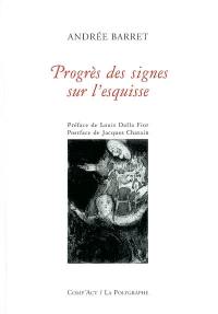 Progrès des signes sur l'esquisse