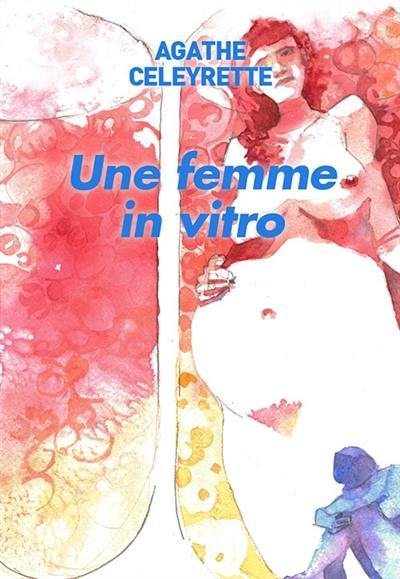 Une femme in vitro