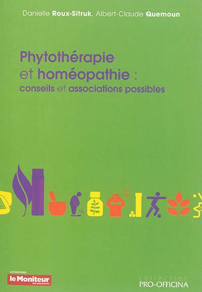 Phytothérapie et homéopathie : conseils et associations possibles