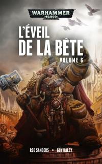 L'éveil de la bête. Vol. 6