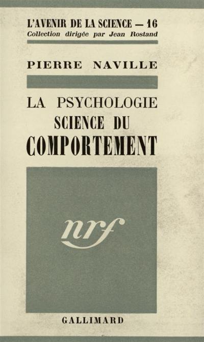 La Psychologie, science du comportement