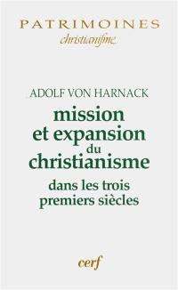 Mission et propagation du christianisme aux trois premiers siècles