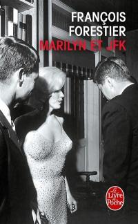 Marilyn et JFK