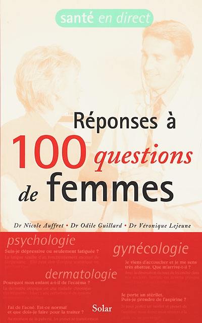 Réponses à 100 questions de femmes