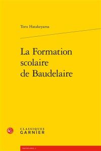 La formation scolaire de Baudelaire