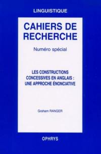 Les constructions concessives en anglais : une approche énonciative