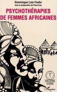 Psychothérapie de femmes africaines (Mali)