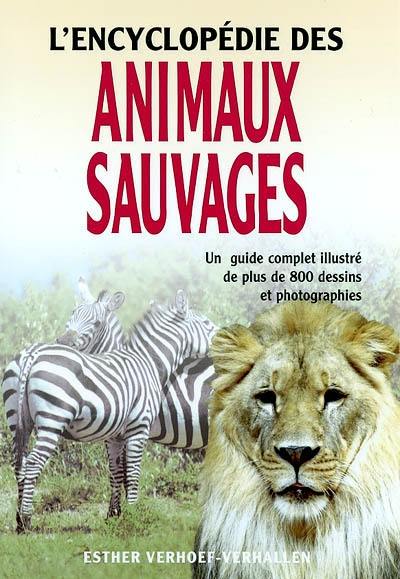 L'encyclopédie des animaux sauvages