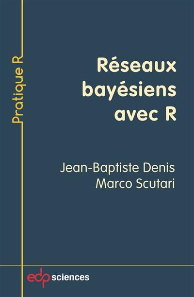 Réseaux bayésiens avec R