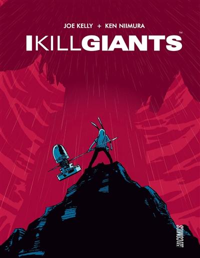 I kill giants