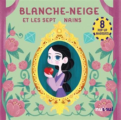 Blanche-Neige et les sept nains