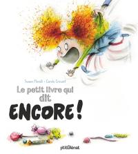 Le petit livre qui dit Encore !