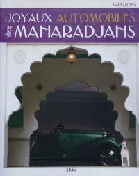 Joyaux automobiles des maharadjahs