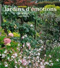 Normandie, jardins d'émotions