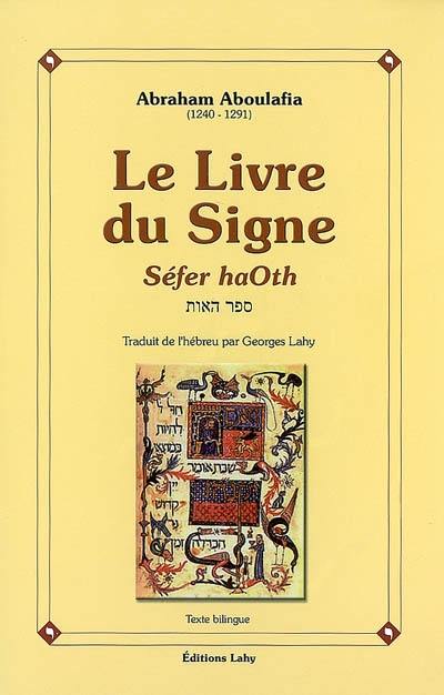 Le livre du signe. Séfer haoth