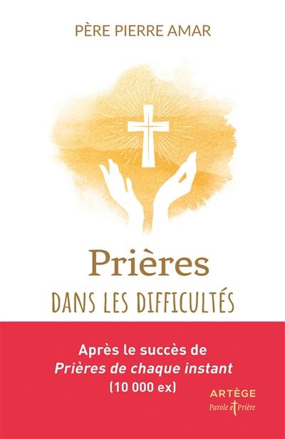 Prières dans les difficultés