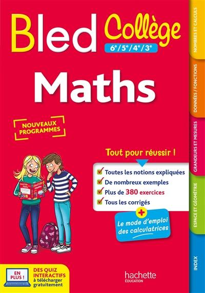 Bled maths : collège, 6e à 3e : nouveaux programmes