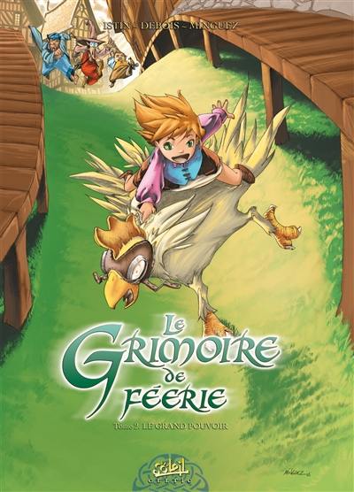 Le grimoire de Féerie. Vol. 2. Le grand pouvoir