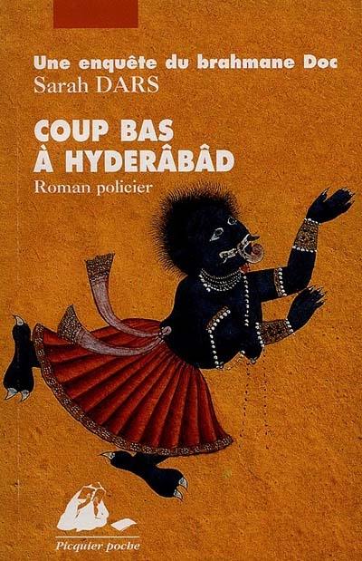 Coup bas à Hyderâbâd