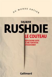 Le couteau : réflexions suite à une tentative d'assassinat