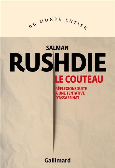 Le couteau : réflexions suite à une tentative d'assassinat