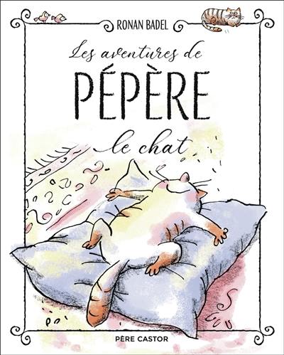 Les aventures de Pépère le chat