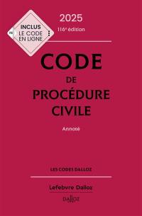 Code de procédure civile 2025, annoté