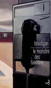 Le monstre des Hawkline : western gothique