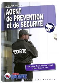 Agent de prévention et de sécurité : formation initiale