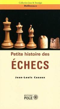 Petites histoires des échecs