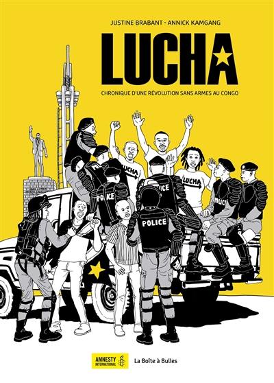 Lucha : chronique d'une révolution sans armes au Congo